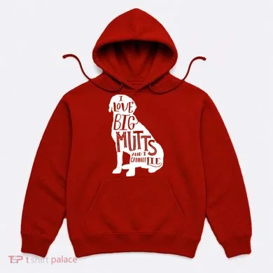Like Big Mutts and I Cannot Lie Hoodie