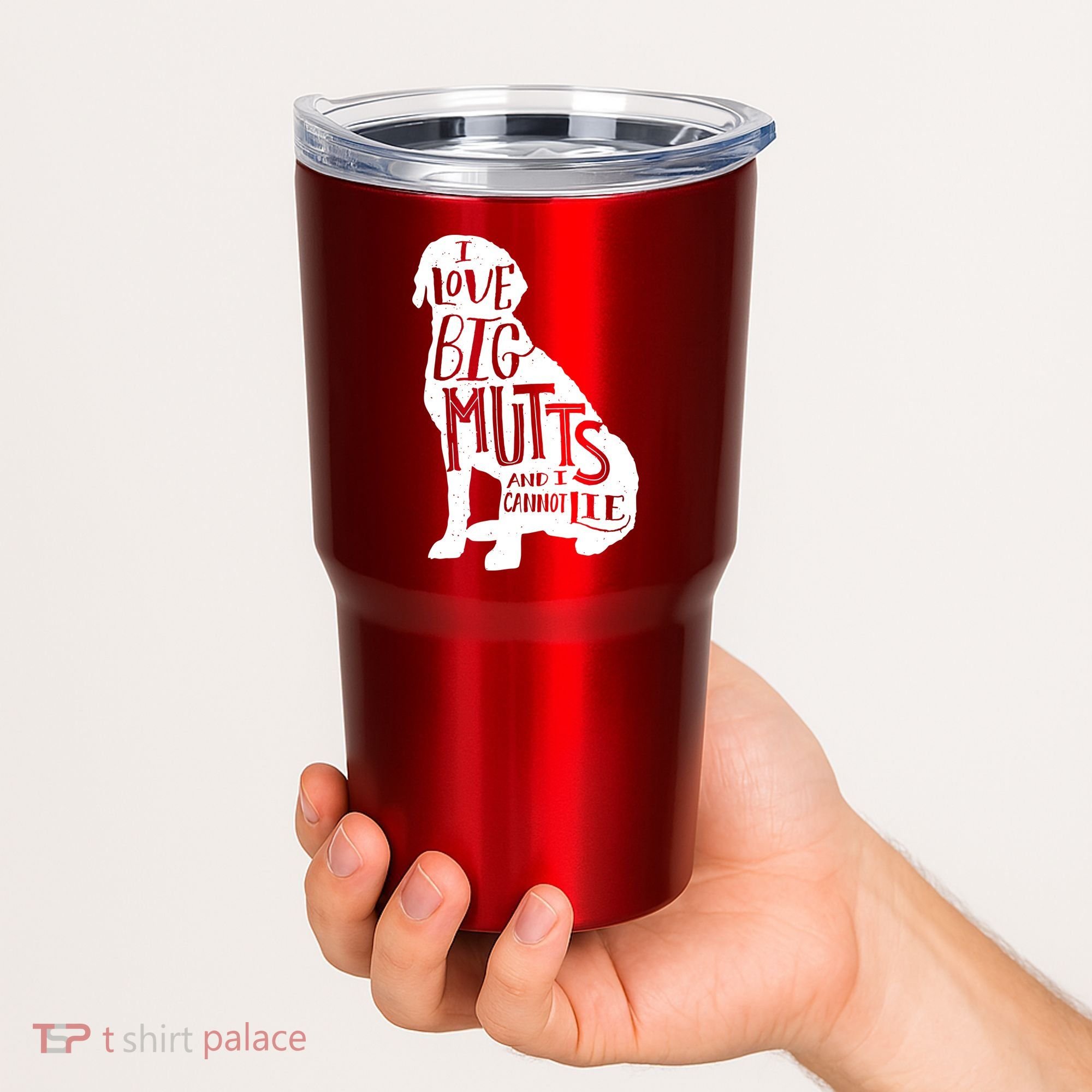Like Big Mutts and I Cannot Lie Tumbler