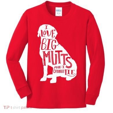 Like Big Mutts and I Cannot Lie Kids Long Sleeve Shirt