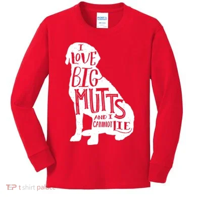 Like Big Mutts and I Cannot Lie Kids Long Sleeve Shirt