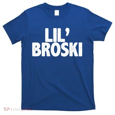 lil' broski T-Shirt