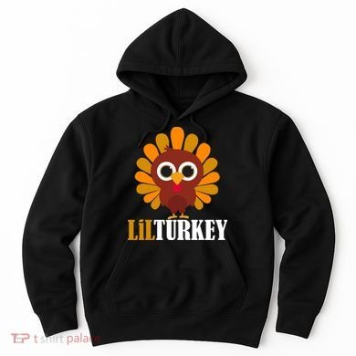 Lil Turkey Cute Thanksgiving  Hoodie