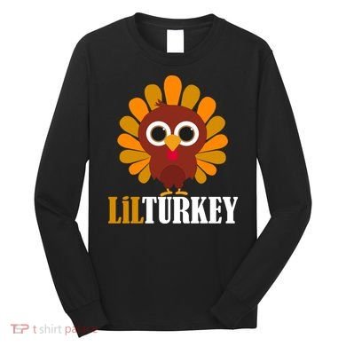 Lil Turkey Cute Thanksgiving  Long Sleeve Shirt