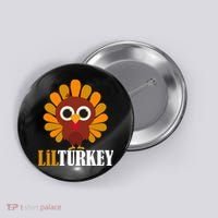 Lil Turkey Cute Thanksgiving  Button thumb 0