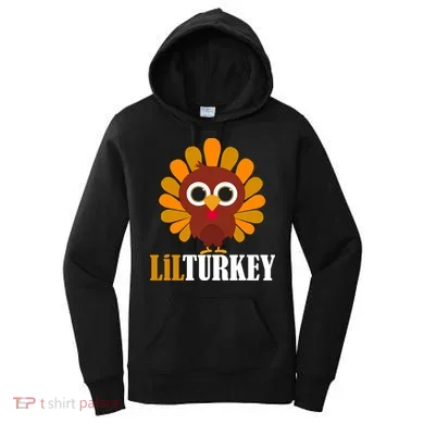Lil Turkey Cute Thanksgiving  Women's Hoodie