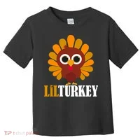 Lil Turkey Cute Thanksgiving  Toddler T-Shirt thumb 0