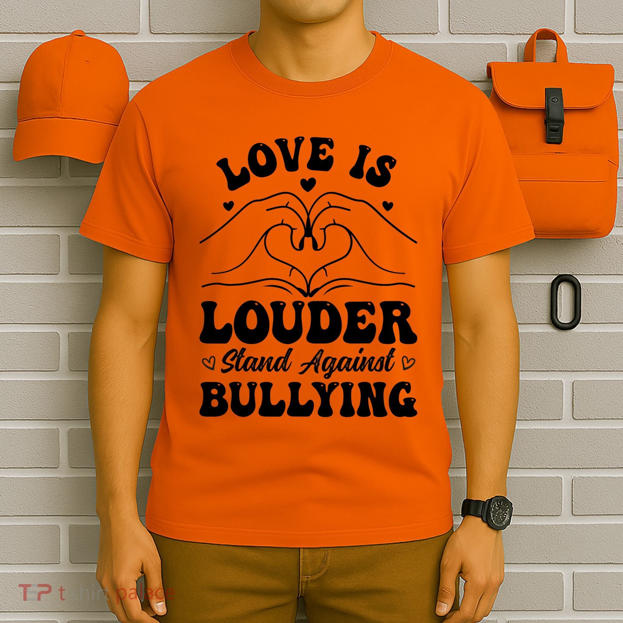 Love Is Louder Anti Bullying Kids Unity Day Orange Be Kind T-Shirt