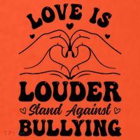 Love Is Louder Anti Bullying Kids Unity Day Orange Be Kind Button thumb 1