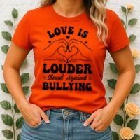 Love Is Louder Anti Bullying Kids Unity Day Orange Be Kind Women's T-Shirt thumb 2