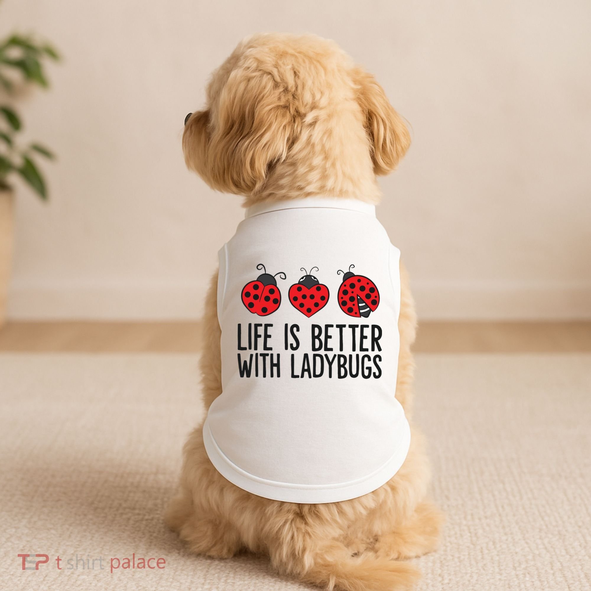 Ladybug Insects Life Is Better With Ladybugs Doggie Tank