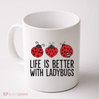 Ladybug Insects Life Is Better With Ladybugs Coffee Mug thumb 0