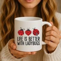 Ladybug Insects Life Is Better With Ladybugs Coffee Mug thumb 3