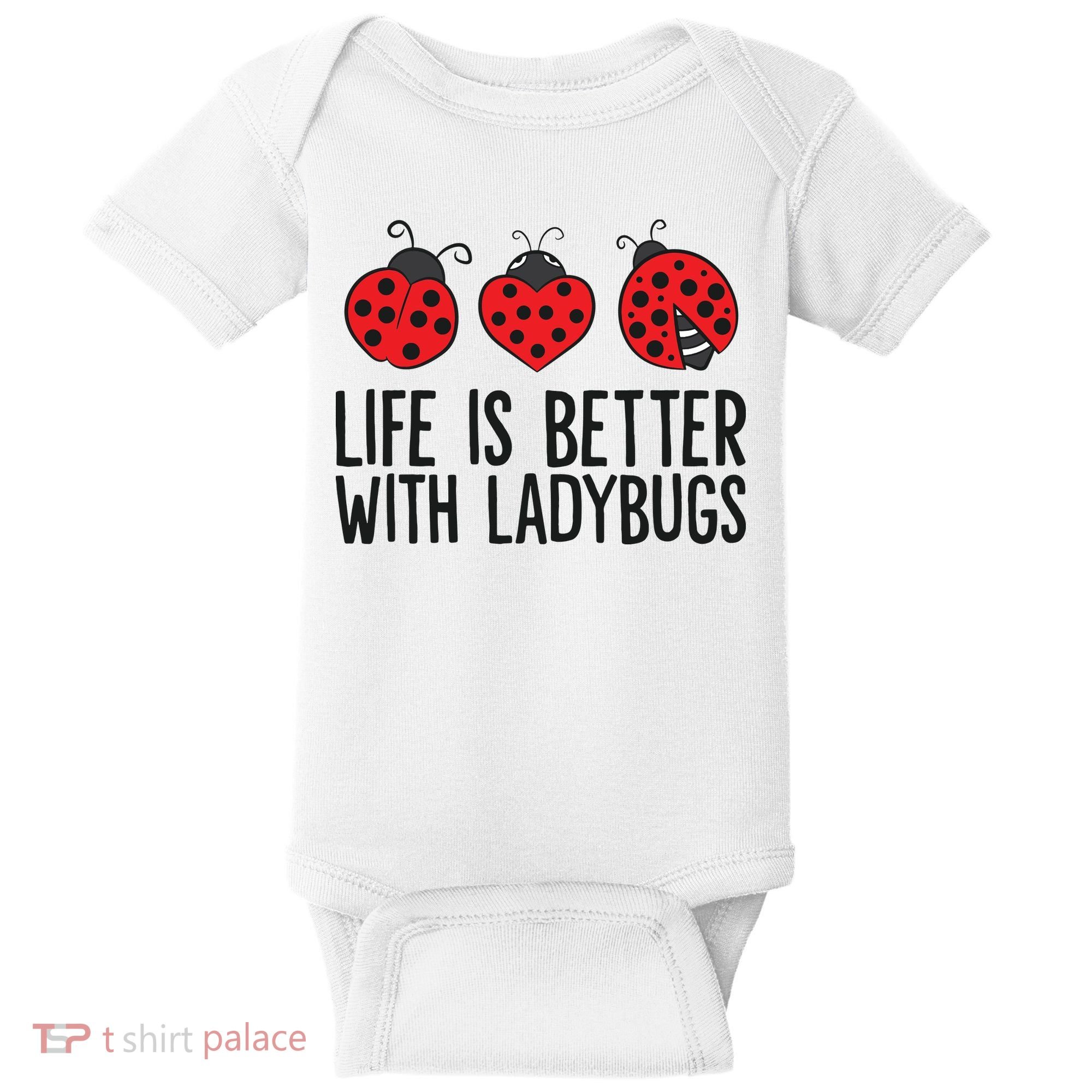 Ladybug Insects Life Is Better With Ladybugs Baby Bodysuit