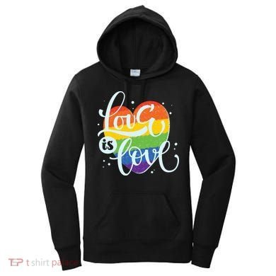 Love Is Love LGBT Pride Women's Hoodie