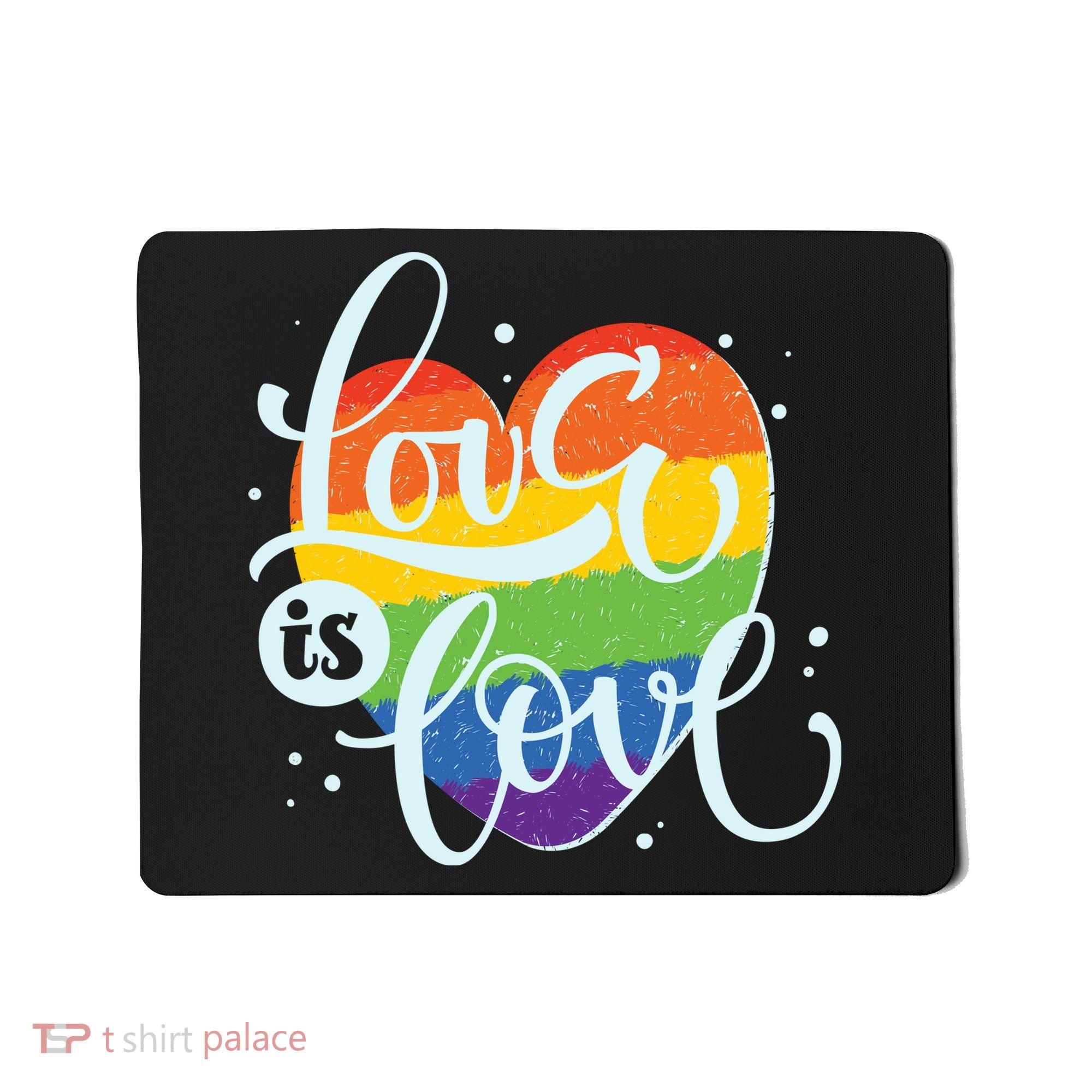 Love Is Love LGBT Pride Mousepad