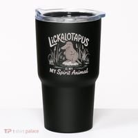 Lickalottapus Is My Spirit Animal Tumbler thumb 0