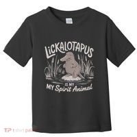 Lickalottapus Is My Spirit Animal Toddler T-Shirt thumb 0
