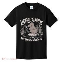 Lickalottapus Is My Spirit Animal Kids T-Shirt thumb 0