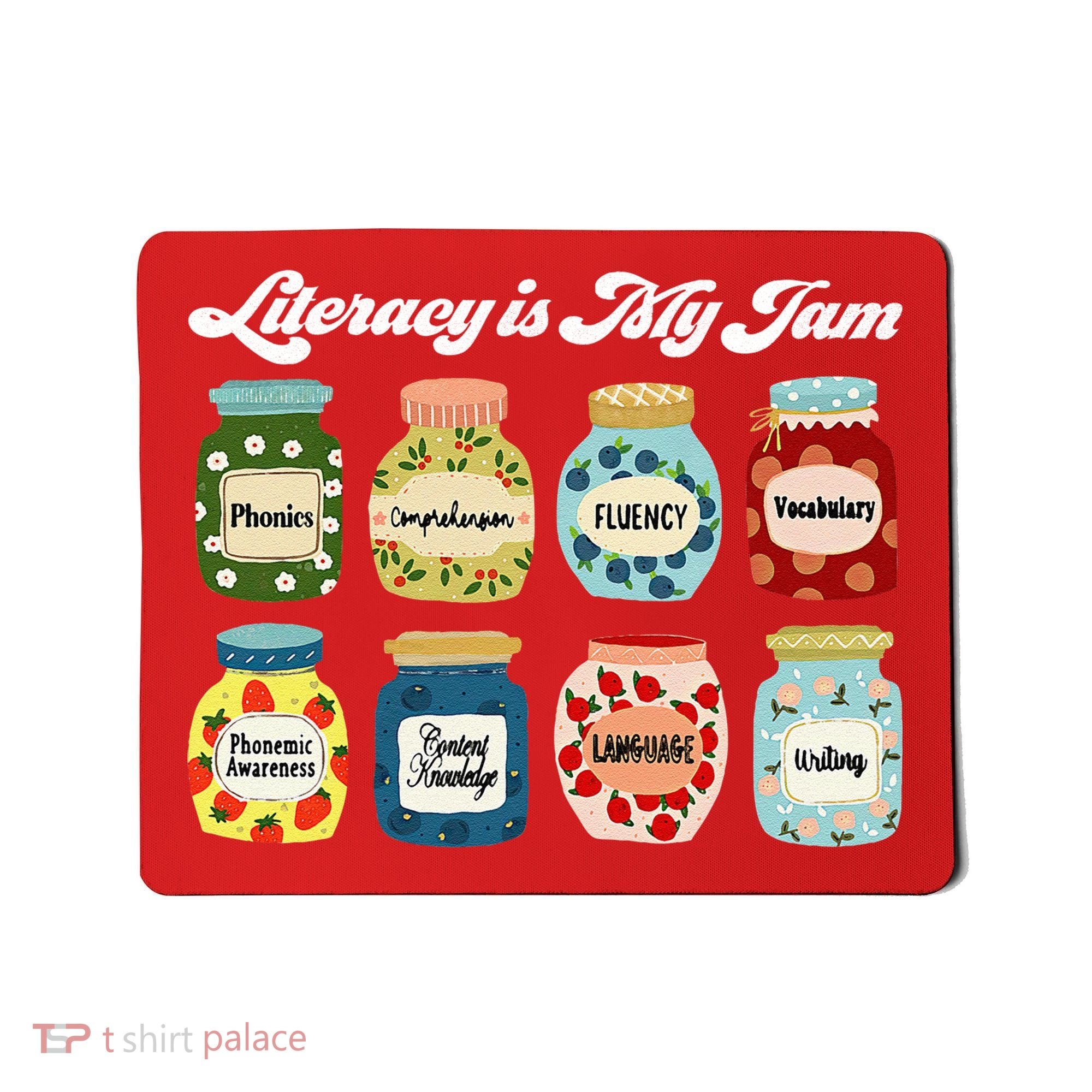 Literacy Is My Jam Specialist English Coach, Reading Teacher Appreciation Gift Mousepad