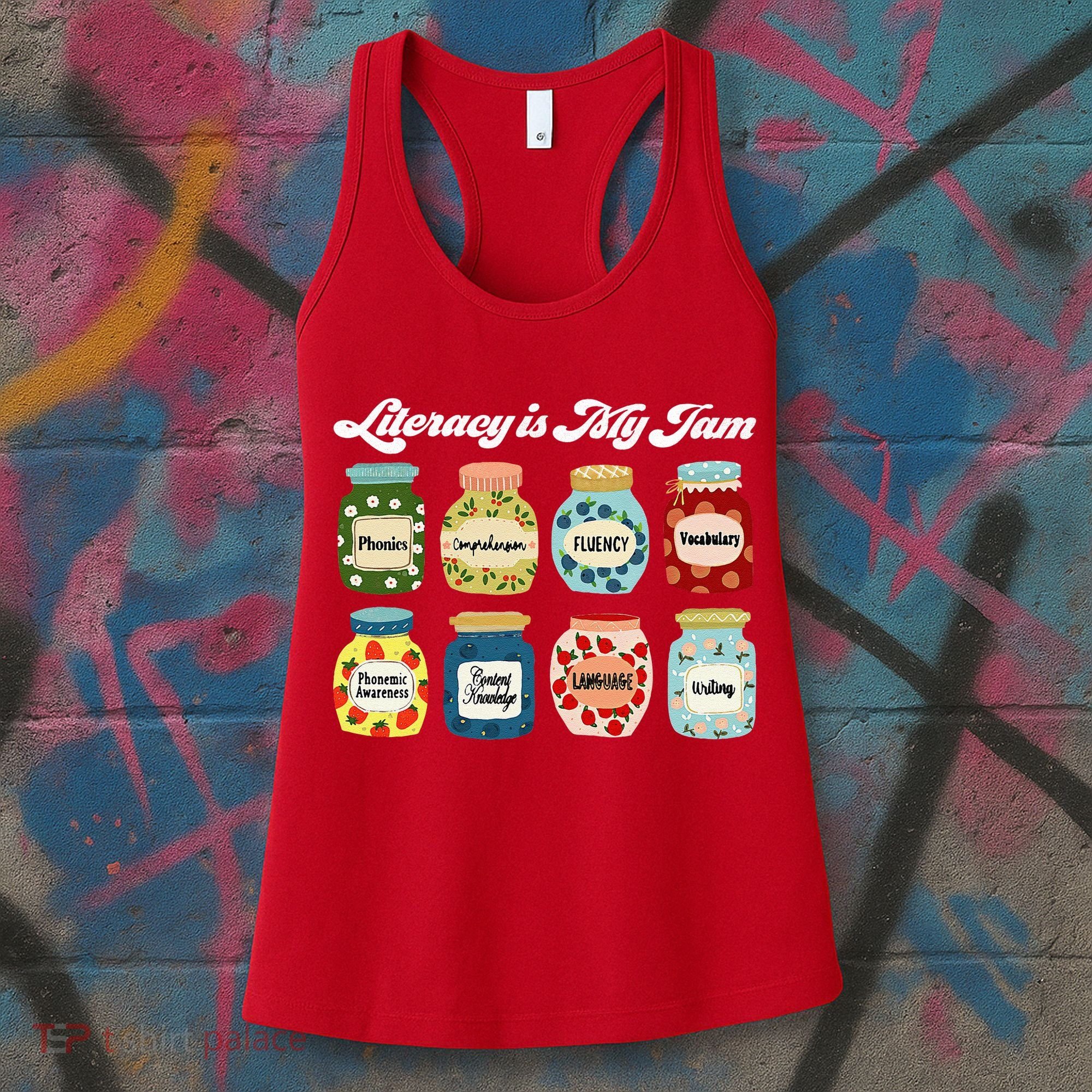 Literacy Is My Jam Specialist English Coach, Reading Teacher Appreciation Gift Women's Tank Top