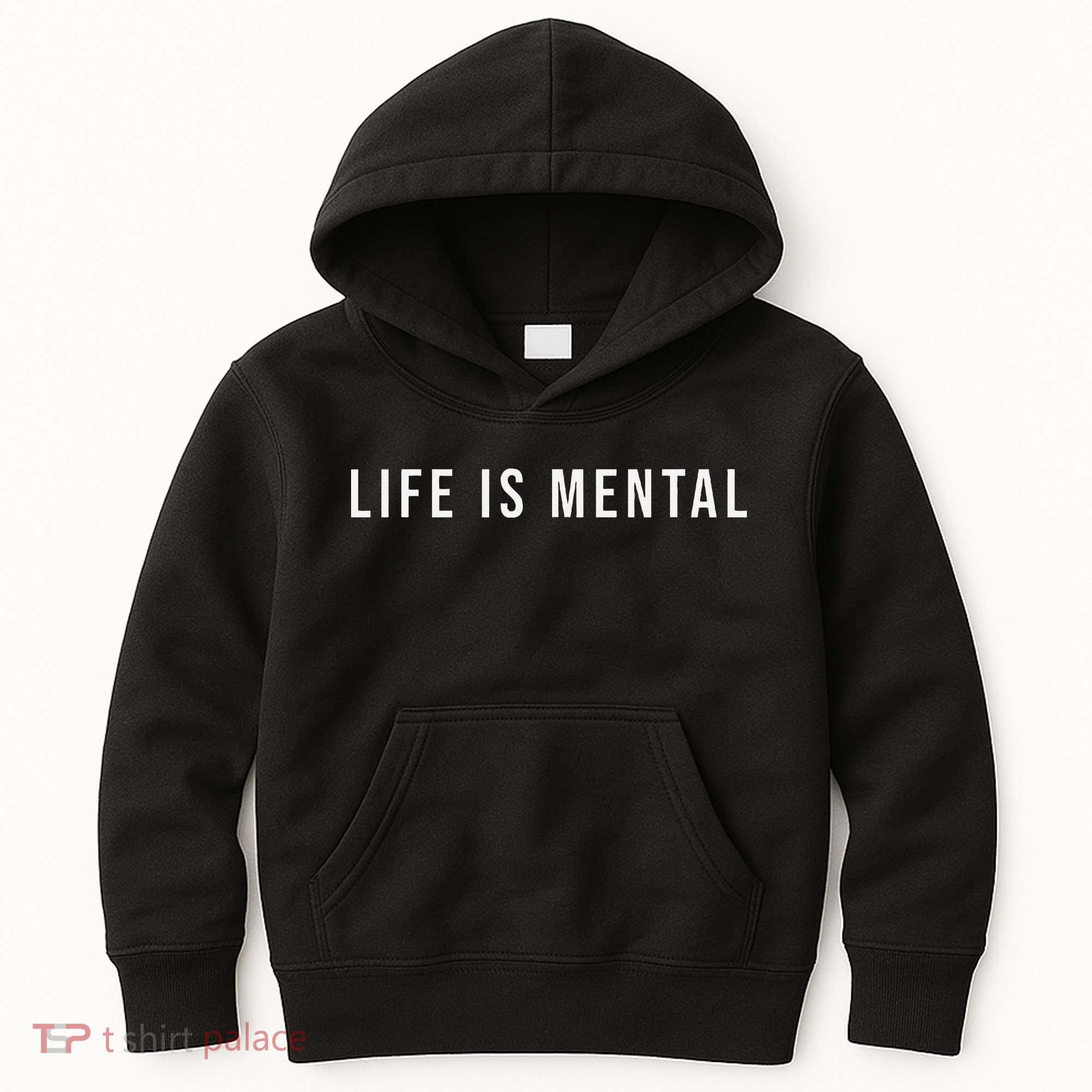 Life Is Mental Positive Mental Health Kids Hoodie