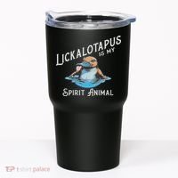 Lickalottapus Is My Spirit Animal Front And Back Tumbler thumb 0