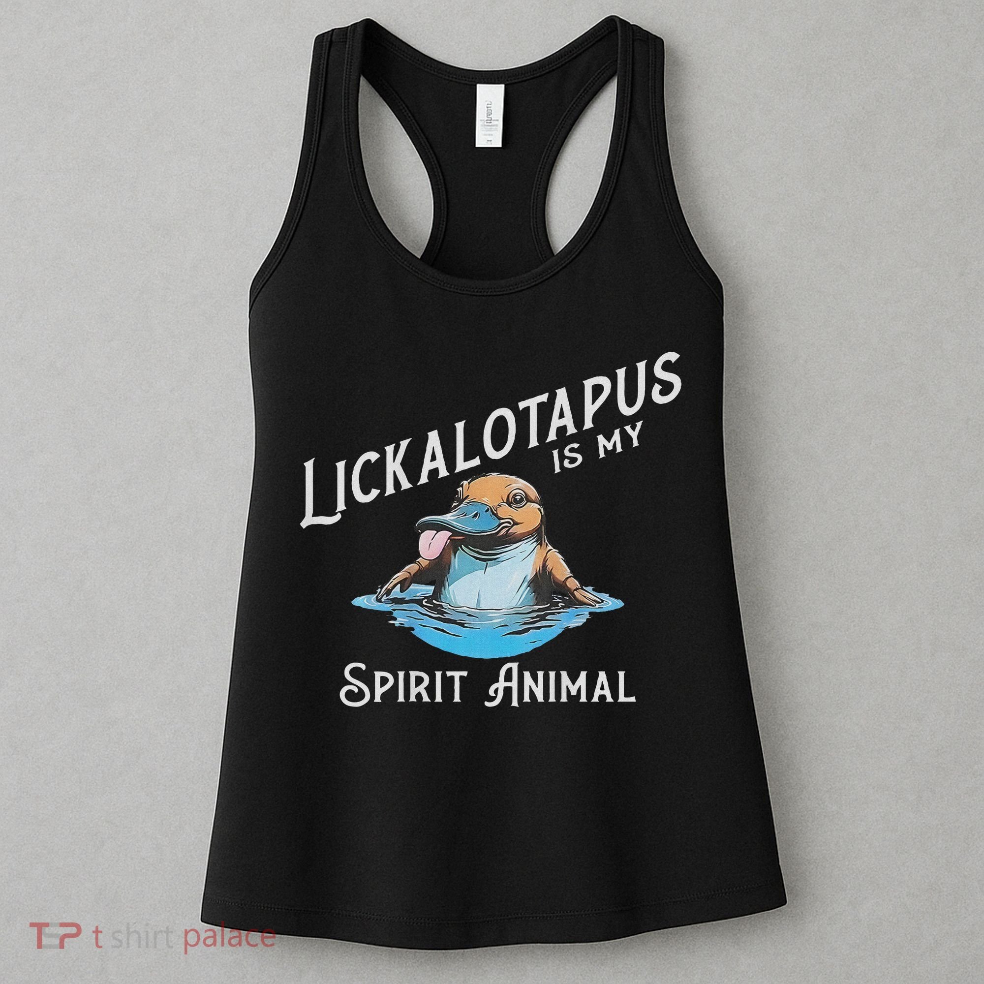 Lickalottapus Is My Spirit Animal Front And Back Women's Tank Top