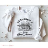 Lickalotapus Is My Spirit Animal Sweatshirt thumb 2