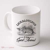 Lickalotapus Is My Spirit Animal Coffee Mug thumb 0