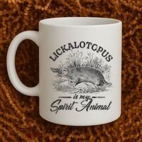 Lickalotapus Is My Spirit Animal Coffee Mug thumb 2