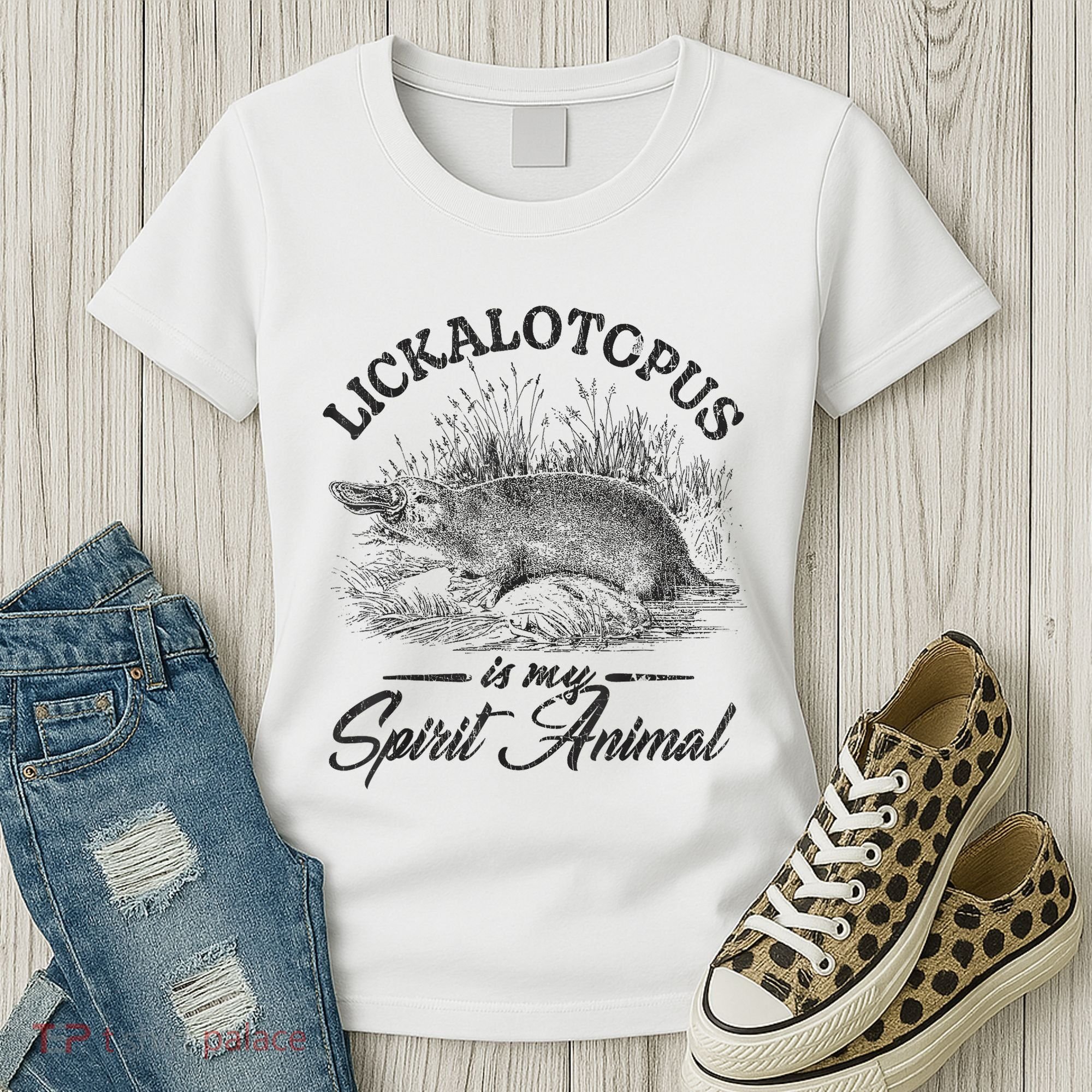 Lickalotapus Is My Spirit Animal Women's T-Shirt