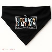 Literacy Is My Jam And Im Here To Spread It USA-Made Doggie Bandana thumb 0