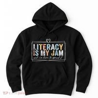 Literacy Is My Jam And Im Here To Spread It Hoodie thumb 0