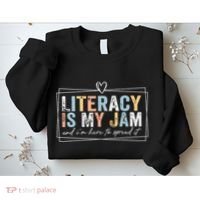 Literacy Is My Jam And Im Here To Spread It Sweatshirt thumb 2