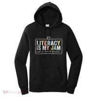 Literacy Is My Jam And Im Here To Spread It Women's Hoodie thumb 0