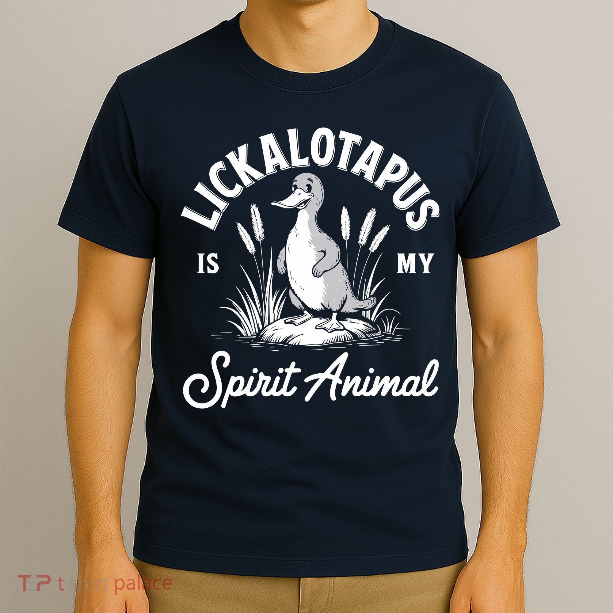 Lickalotapus Is My Spirit Animal Funny Lickalotapus T-Shirt
