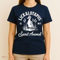 Lickalotapus Is My Spirit Animal Funny Lickalotapus T-Shirt thumb 4