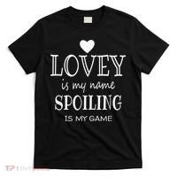 Lovey Is My Name Special Grandma T-Shirt thumb 0
