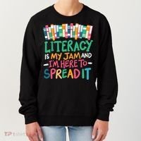 Literacy Is My Jam And Im Here To Spread It Women's Sweatshirt thumb 0