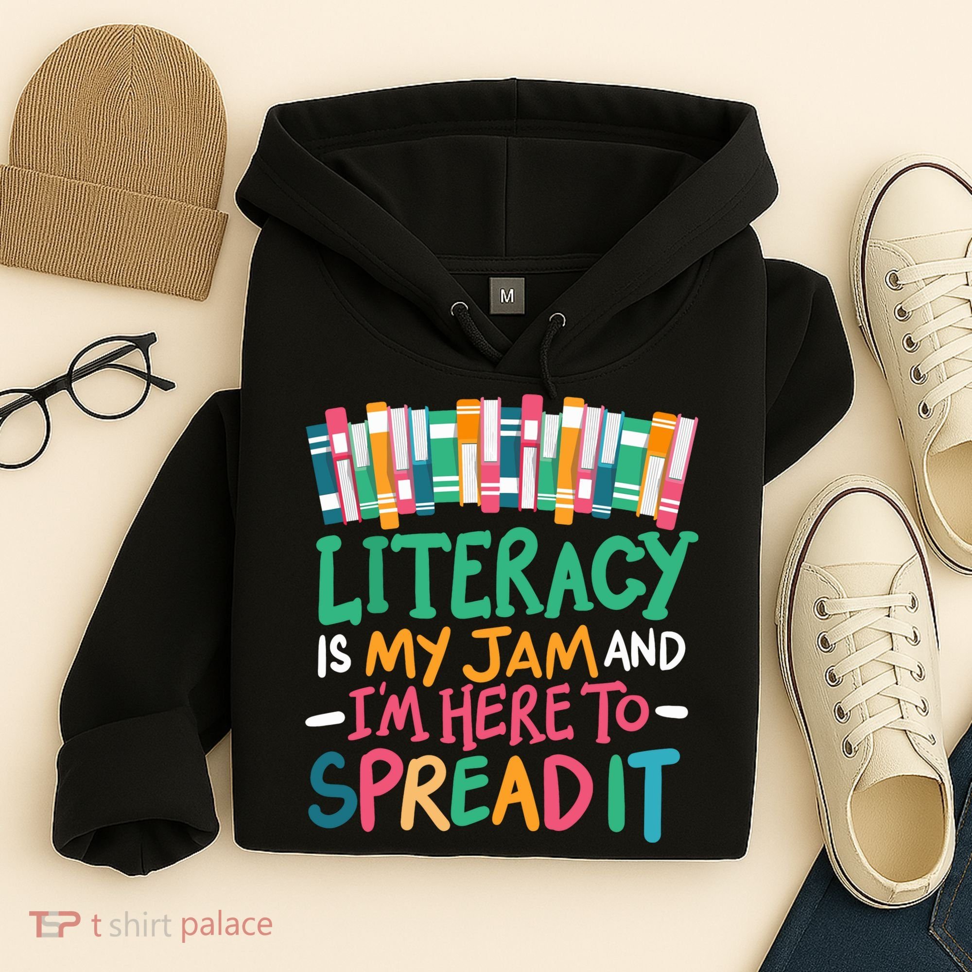 Literacy Is My Jam And Im Here To Spread It Hoodie