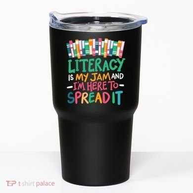 Literacy Is My Jam And Im Here To Spread It Tumbler