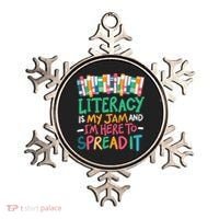 Literacy Is My Jam And Im Here To Spread It Ornament thumb 0