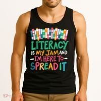 Literacy Is My Jam And Im Here To Spread It Tank Top thumb 3