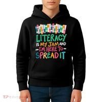 Literacy Is My Jam And Im Here To Spread It Kids Hoodie thumb 4