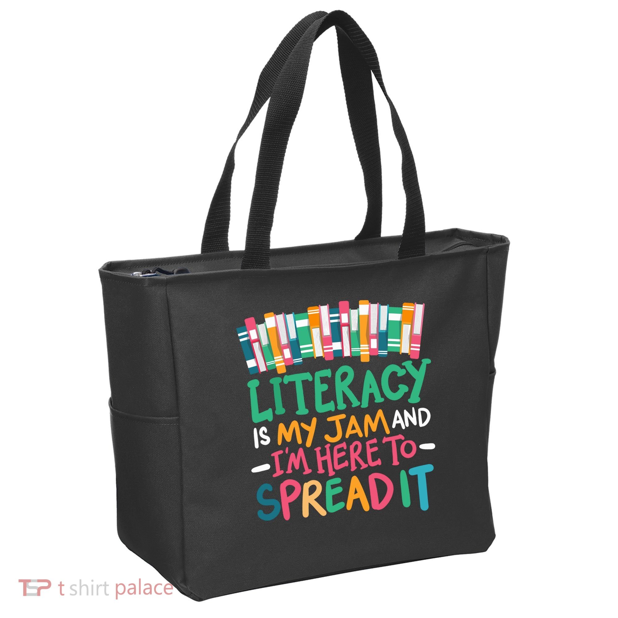 Literacy Is My Jam And Im Here To Spread It Tote Bag