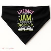 Literacy Is My Jam And Im Here To Spread It USA-Made Doggie Bandana thumb 0