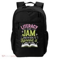Literacy Is My Jam And Im Here To Spread It Backpack thumb 0