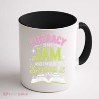 Literacy Is My Jam And Im Here To Spread It Coffee Mug thumb 1