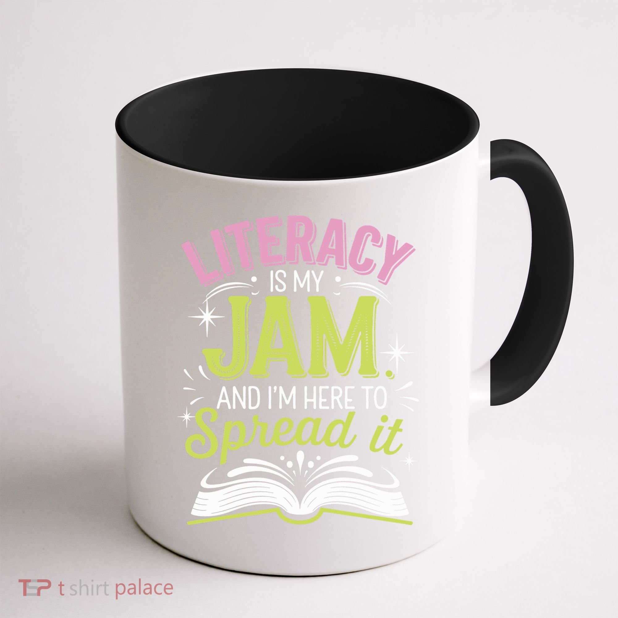 Literacy Is My Jam And Im Here To Spread It Coffee Mug