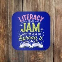Literacy Is My Jam And Im Here To Spread It Coaster thumb 0